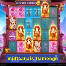 multcanais flamengo